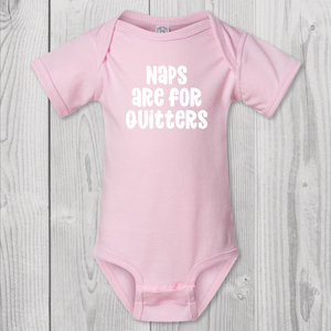 Naps Are For Quitters